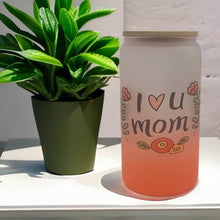 Load image into Gallery viewer, I love you MOM - 16 oz Libbey Beer Can Glass, the Perfect Mother's Day Gift
