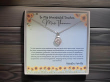 Load image into Gallery viewer, To my Beautiful Teacher, Teacher Gift Necklace with special Customization
