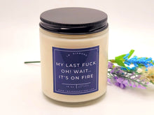 Load image into Gallery viewer, My Last F&ck Natural Soy Wax Candle - Gift for her Engagement Gift- Funny Gift