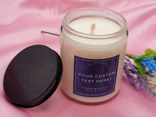 Load image into Gallery viewer, Custom Label Text Natural Soy Wax Candle - Gift for her Engagement Gift- Funny Gift