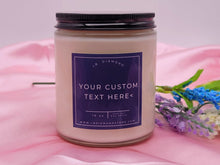 Load image into Gallery viewer, Custom Label Text Natural Soy Wax Candle - Gift for her Engagement Gift- Funny Gift