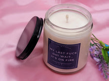 Load image into Gallery viewer, My Last F&ck Natural Soy Wax Candle - Gift for her Engagement Gift- Funny Gift