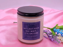 Load image into Gallery viewer, My Last F&ck Natural Soy Wax Candle - Gift for her Engagement Gift- Funny Gift
