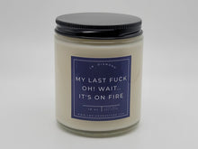 Load image into Gallery viewer, My Last F&ck Natural Soy Wax Candle - Gift for her Engagement Gift- Funny Gift