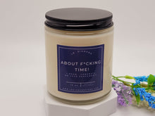 Load image into Gallery viewer, About F*cking time!. I mean Congrats! Natural Soy Wax Candle