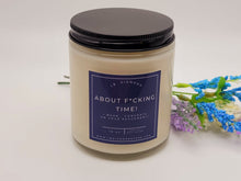 Load image into Gallery viewer, About F*cking time!. I mean Congrats! Natural Soy Wax Candle