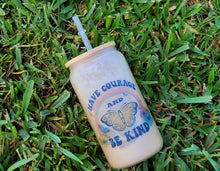 Load image into Gallery viewer, Have Courage & Be Kind Butterfly Beer Can Glass | Boho Butterfly Coffee Glass 16 oz