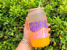 Load image into Gallery viewer, Choose Kindness Beer Can Glass | Boho Coffee Glass | Aesthetic Coffee Glass
