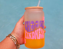 Load image into Gallery viewer, Choose Kindness Beer Can Glass | Boho Coffee Glass | Aesthetic Coffee Glass
