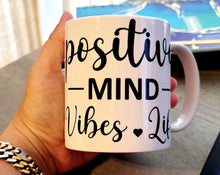 Load image into Gallery viewer, Positive Mind 0 Vibes Life Floral Mug Personalized Gifts For Her Bridesmaid Gifts