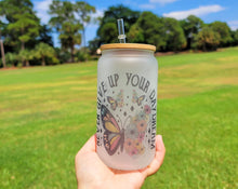 Load image into Gallery viewer, Never Give Up Your Day Dream Beer Can Glass | Boho Butterfly Coffee Glass