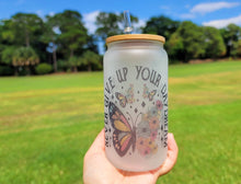 Load image into Gallery viewer, Never Give Up Your Day Dream Beer Can Glass | Boho Butterfly Coffee Glass