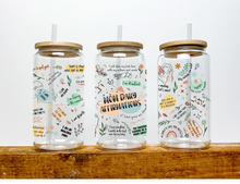 Load image into Gallery viewer, Mom Daily Affirmations Beer Can glass | Boho Coffee Glass | Aesthetic