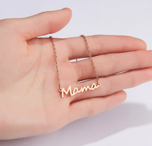 Load image into Gallery viewer, Stainless Steel Mama Necklace Beautiful Gift Necklace Mothers Gift