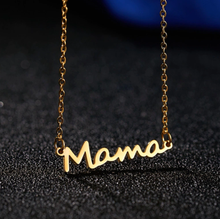 Load image into Gallery viewer, Stainless Steel Mama Necklace Beautiful Gift Necklace Mothers Gift
