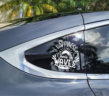 Load image into Gallery viewer, Happiness Comes in Waves decal, love the beach decal, vinyl decal
