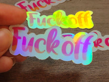 Load image into Gallery viewer, Holographic Waterproof 90s Nostalgia Rainbow Vinyl Sticker F@cK Off
